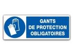 PANNEAU GANTS DE PROTECTION OBLIGATOIRES